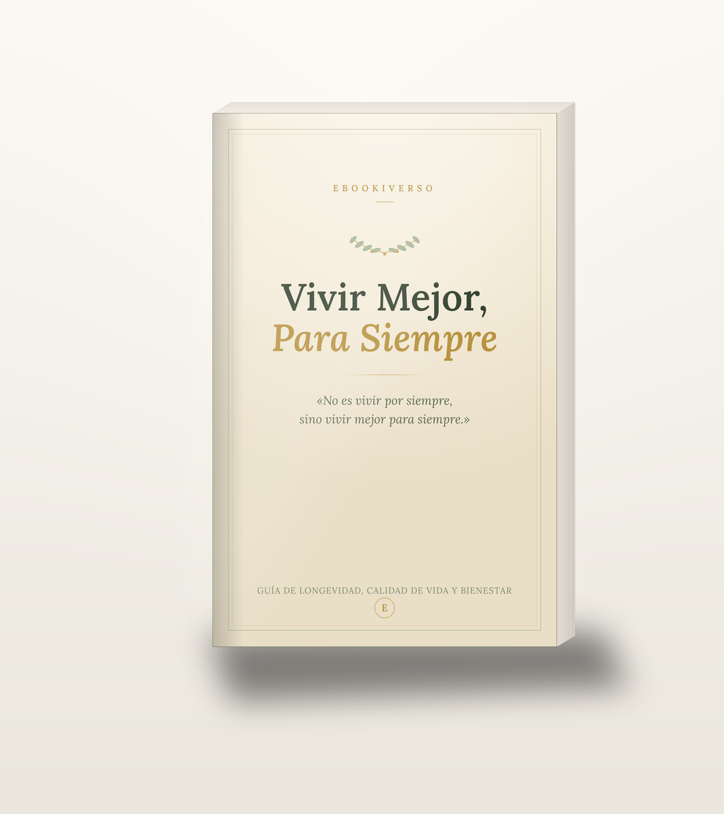 Vivir mejor para siempre