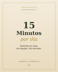 15 Minutos por Día — Entrená en casa